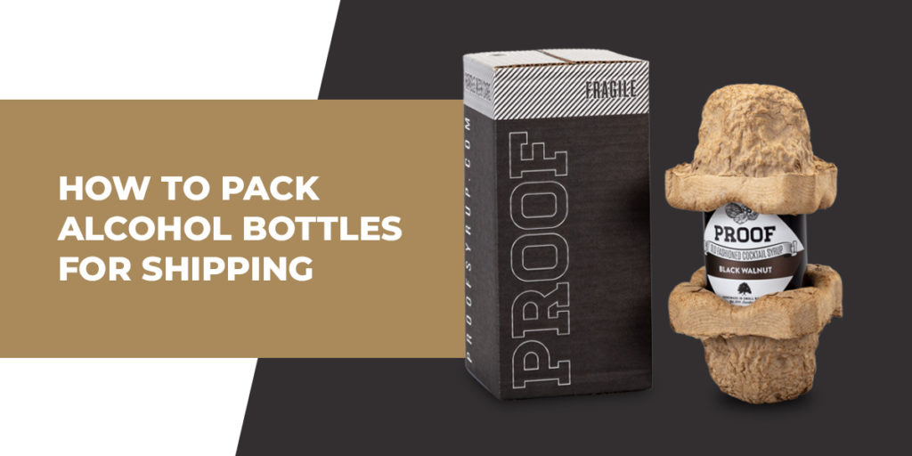 How to pack alcohol bottles for shipping