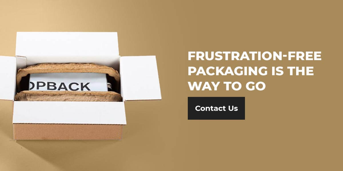 Choose frustration-free packaging